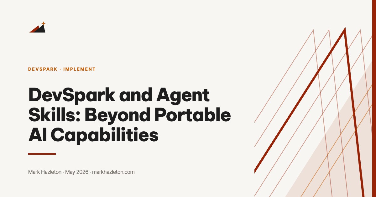 DevSpark and Agent Skills: Beyond Portable AI Capabilities