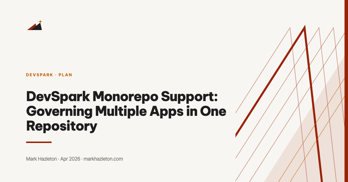 DevSpark Monorepo Support: Governing Multiple Apps in One Repository