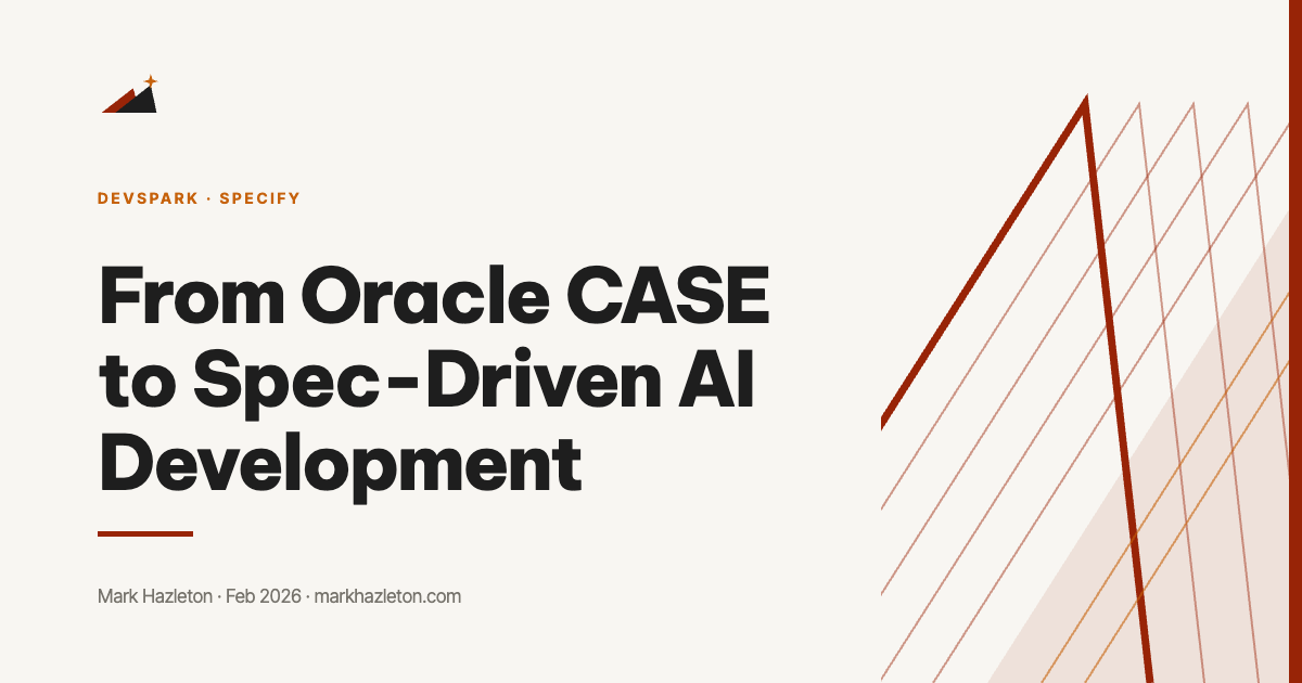 From Oracle CASE to Spec-Driven AI Development